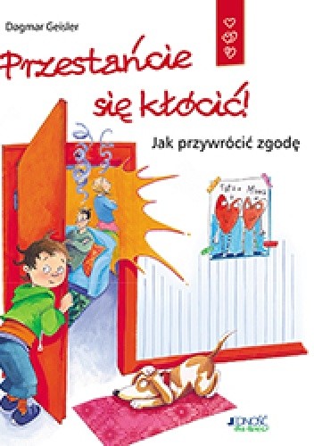 Przestańcie się kłócić! Jak przywrócić zgodę