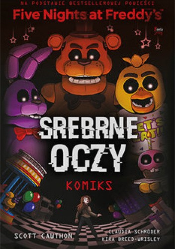 Srebrne oczy-Komiks Five Nights at Freddy's