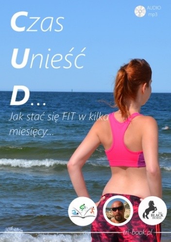 CUD. Jak stać sie fit w kilka miesięcy?