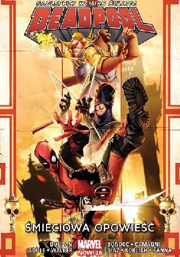 Deadpool. Śmieciowa opowieść. Tom 4