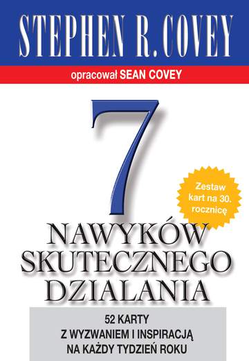 7 nawyków skutecznego działania. 52 karty z wyzwaniem i inspiracją na każdy tydzień roku