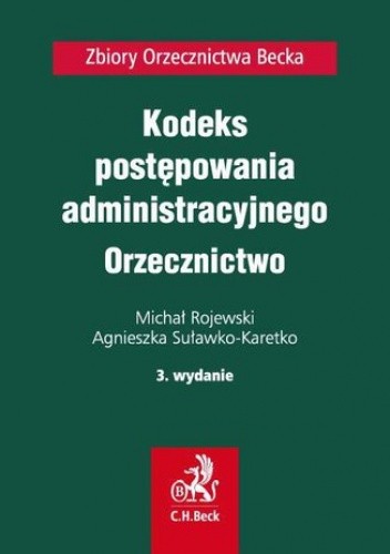 Kodeks postępowania administracyjnego. Orzecznictwo. Wydanie 3