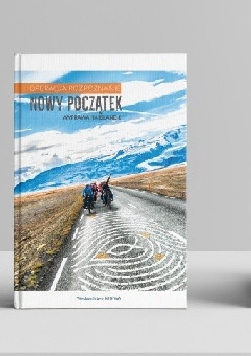 Nowy Początek - Wyprawa na Islandię