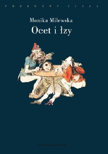 Ocet i łzy. Terror Wielkiej Rewolucji Francuskiej jako doświadczenie traumatyczne