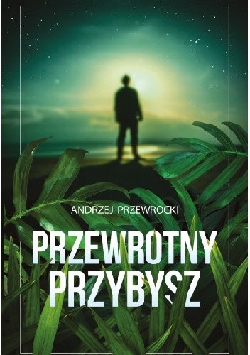 Przewrotny przybysz