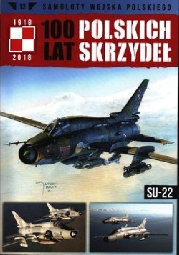 100 lat Polskich skrzydeł - Su-22