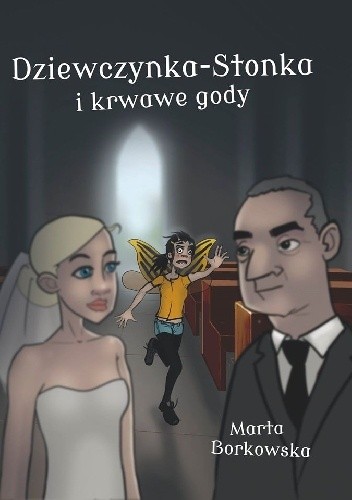 Dziewczynka-Stonka i krwawe gody