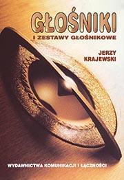 Okładka: Głośniki i zestawy głośnikowe Budowa działanie zastosowania