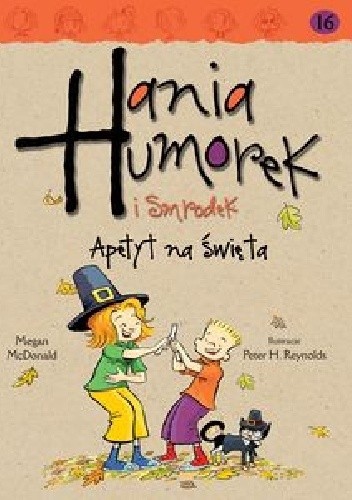 Apetyt na święta. Hania Humorek i smrodek