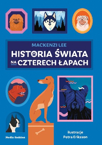 Historia świata na czterech łapach