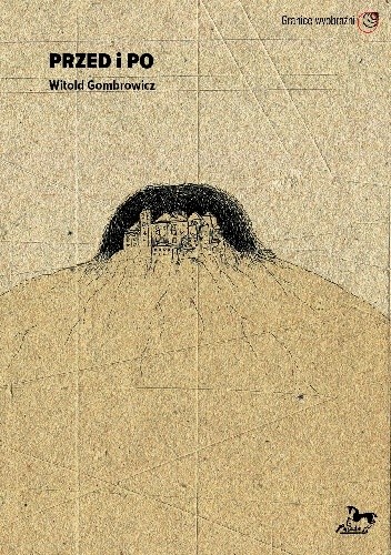 Przed i po. Witold Gombrowicz. Tom 1-2