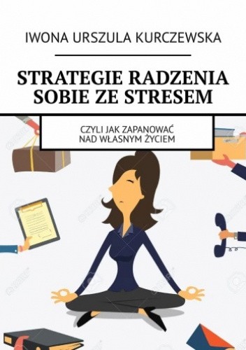Strategie radzenia sobie ze stresem