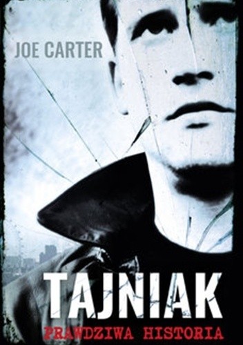 Tajniak. Prawdziwa historia