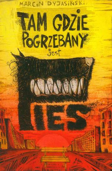 Tam gdzie pogrzebany jest pies