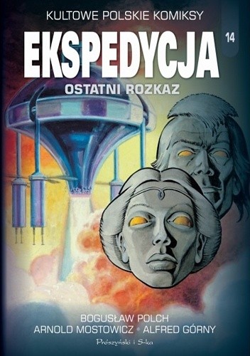 Ekspedycja. Ostatni rozkaz