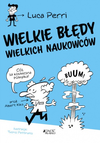 Wielkie błędy wielkich naukowców