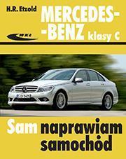 Mercedes-Benz klasy C W204 2007-2013 Sam naprawiam