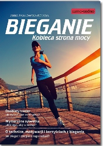 Bieganie. Kobieca strona mocy