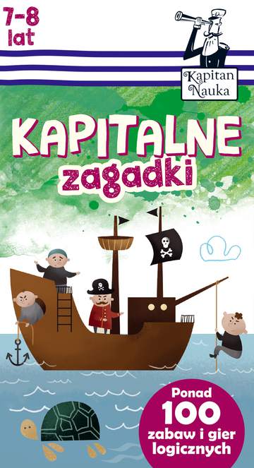 Kapitalne zagadki 7-8 lat Kapitan Nauka