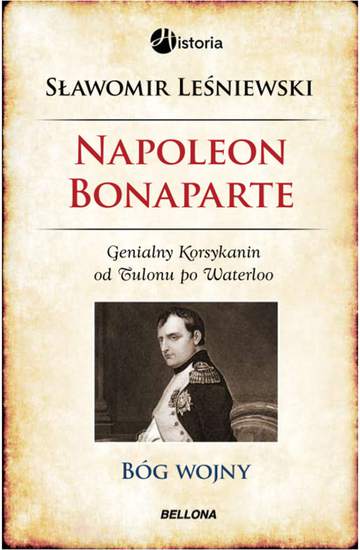 Napoleon Bonaparte Bóg wojny