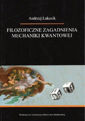 Filozoficzne zagadnienia mechaniki kwantowej