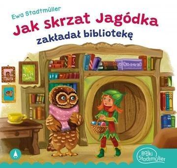 Okładka: Jak skrzat Jagódka zakładał bibliotekę