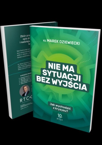 Nie ma sytuacji bez wyjścia. Jak wychodzić z kryzysu