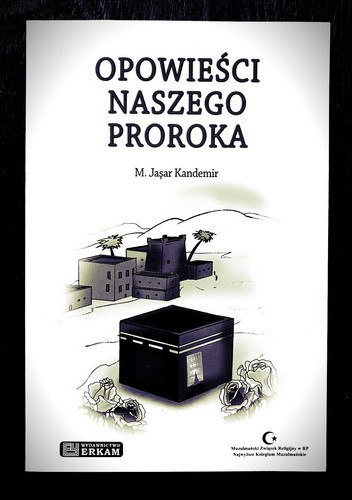 Opowieści Naszego Proroka
