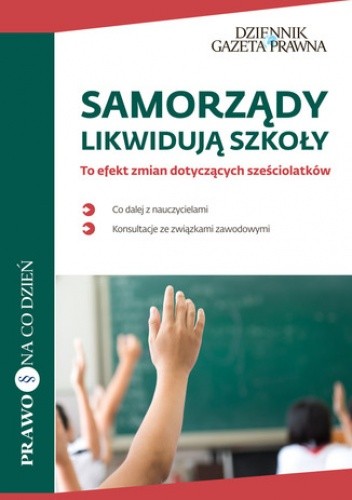Samorządy likwidują szkoły