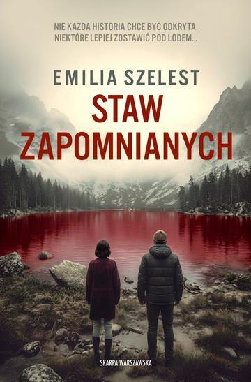 Okładka: Staw Zapomnianych wyd. 2026