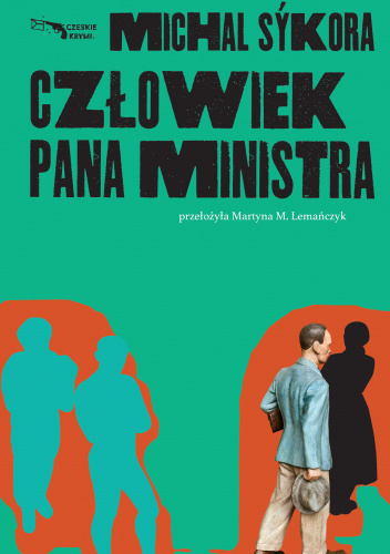 Człowiek pana ministra