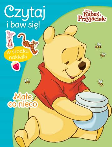 Czytaj i baw się! Małe co nieco. Disney Kubuś i Przyjaciele
