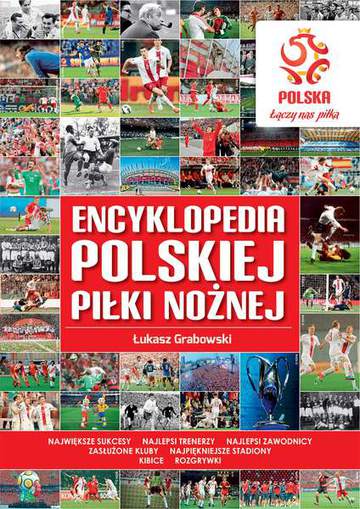 Encyklopedia polskiej piłki nożnej pzpn