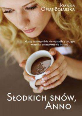 Słodkich snów anno