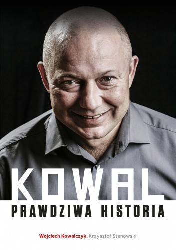 Kowal. Prawdziwa historia