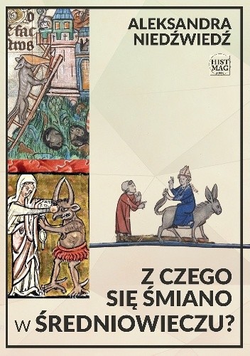 Z czego się śmiano w średniowieczu?