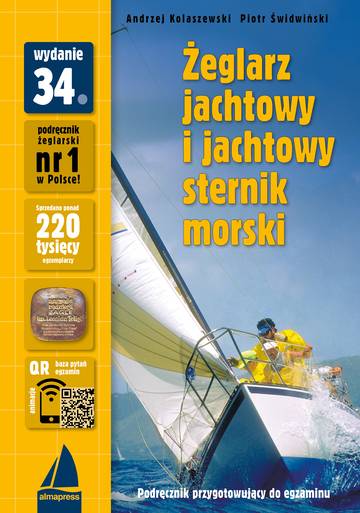Żeglarz jachtowy i jachtowy sternik morski. Książki dla żeglarzy wyd. 34