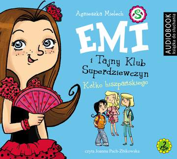 CD MP3 Kółko hiszpańskiego Emi i tajny klub superdziewczyn Tom 2
