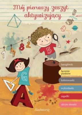 Mój pierwszy zeszyt aktywizujący