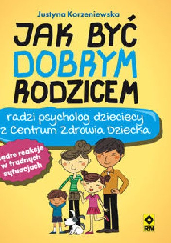 Jak być dobrym rodzicem