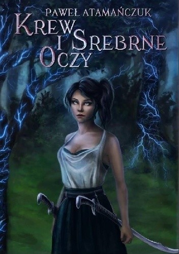 Krew i Srebrne Oczy #01