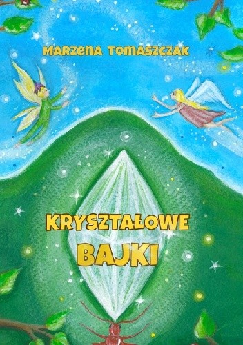 Kryształowe bajki