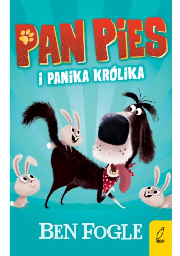 Pan Pies i panika królika