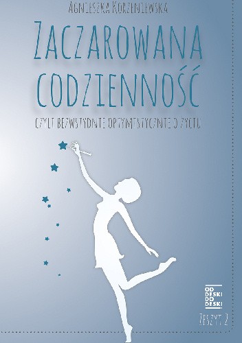 Zaczarowana codzienność