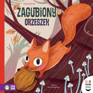 Okładka: Zagubiony orzeszek. Czytam dziecku codziennie