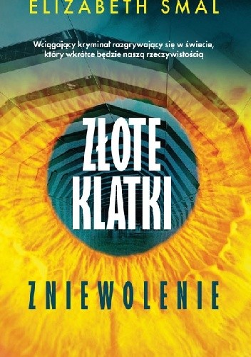 Złote klatki zniewolenie