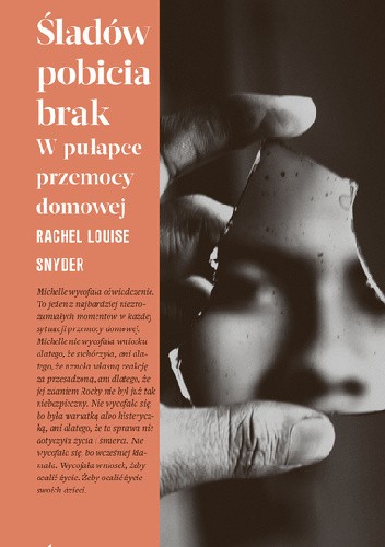 Śladów pobicia brak. W pułapce przemocy domowej