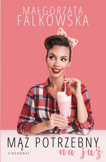 Mąż potrzebny na już wyd. 2