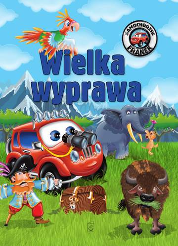 Wielka wyprawa. Samochodzik Franek