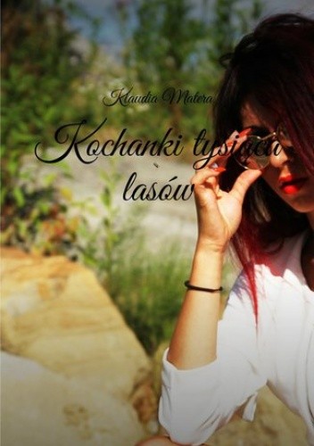 Kochanki tysiąca lasów